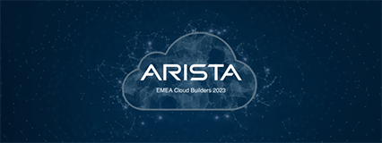Arista EMEA Cloud Builders 2023