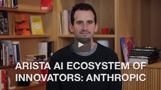 Arista AI Ecosystem of Innovators - Anthropic