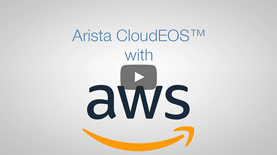 Arista CloudEOS™ with Amazon Web Services