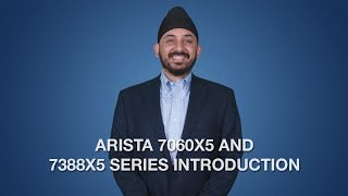 Arista 7060X5 and7388X5 Series Introduction